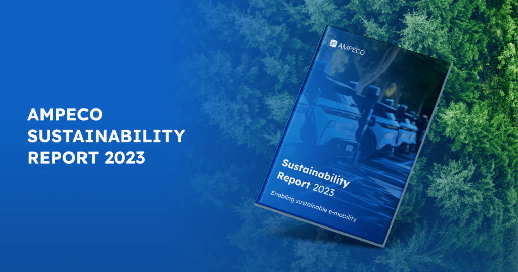 AMPECO's 2023 Sustainability Report - We’re happy to announce the publication of AMPECO’s 2023 Sustainability Report, which outlines our strides in enabling sustainable e-mobility and our ambitious journey towards a sustainable future. This year, our actions have resonated strongly with our core mission: to foster significant environmental improvements and address critical social challenges through innovative solutions.