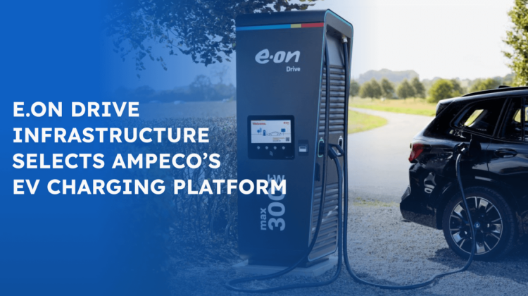 E.ON Drive Infrastructure selects AMPECO’s EV charging platform  - E.ON Drive Infrastructure (EDRI), one of Europe's leading public Charge Point Operators (CPOs), has selected AMPECO's EV charging management platform as their backend-solution for its pan-European CPO business.